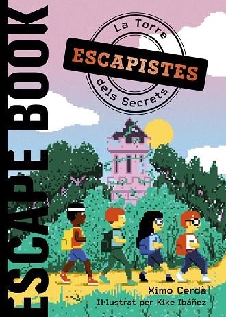 TORRE DELS SECRETS, LA (ESCAPISTES) | 9788448960063 | CERDÀ, XIMO | Llibreria Drac - Librería de Olot | Comprar libros en catalán y castellano online