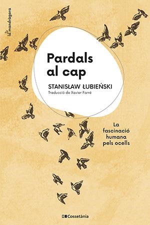 PARDALS AL CAP | 9788413562773 | LUBIENSKI, STANISLAW | Llibreria Drac - Llibreria d'Olot | Comprar llibres en català i castellà online