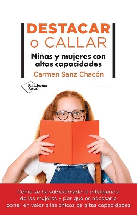 DESTACAR O CALLAR | 9788419655325 | SANZ, CARMEN | Llibreria Drac - Llibreria d'Olot | Comprar llibres en català i castellà online