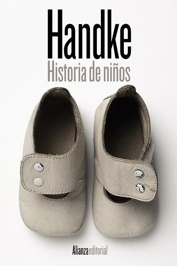 HISTORIA DE NIÑOS | 9788411482813 | HANDKE, PETER | Llibreria Drac - Llibreria d'Olot | Comprar llibres en català i castellà online