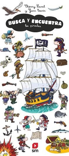 BUSCA Y ENCUENTRA LOS PIRATAS | 9788411206785 | COUVIN, YANN | Llibreria Drac - Llibreria d'Olot | Comprar llibres en català i castellà online