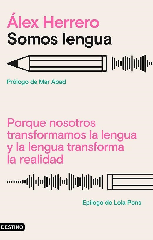 SOMOS LENGUA | 9788423363452 | HERRERO, ÁLEX | Llibreria Drac - Llibreria d'Olot | Comprar llibres en català i castellà online