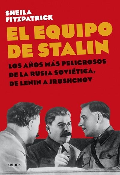 EQUIPO DE STALIN, EL | 9788491995395 | FITZPATRICK, SHEILA | Llibreria Drac - Librería de Olot | Comprar libros en catalán y castellano online