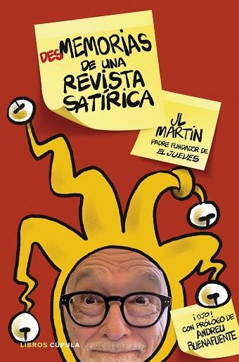 DESMEMORIAS DE UNA REVISTA SATIRICA | 9788448034139 | MARTÍN ZABALA, JOSÉ LUIS | Llibreria Drac - Llibreria d'Olot | Comprar llibres en català i castellà online