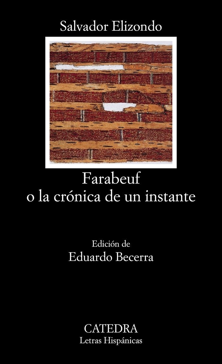 FARABEUF O LA CRONICA DE UN INSTANTE | 9788437618609 | ELIZONDO, SALVADOR | Llibreria Drac - Llibreria d'Olot | Comprar llibres en català i castellà online