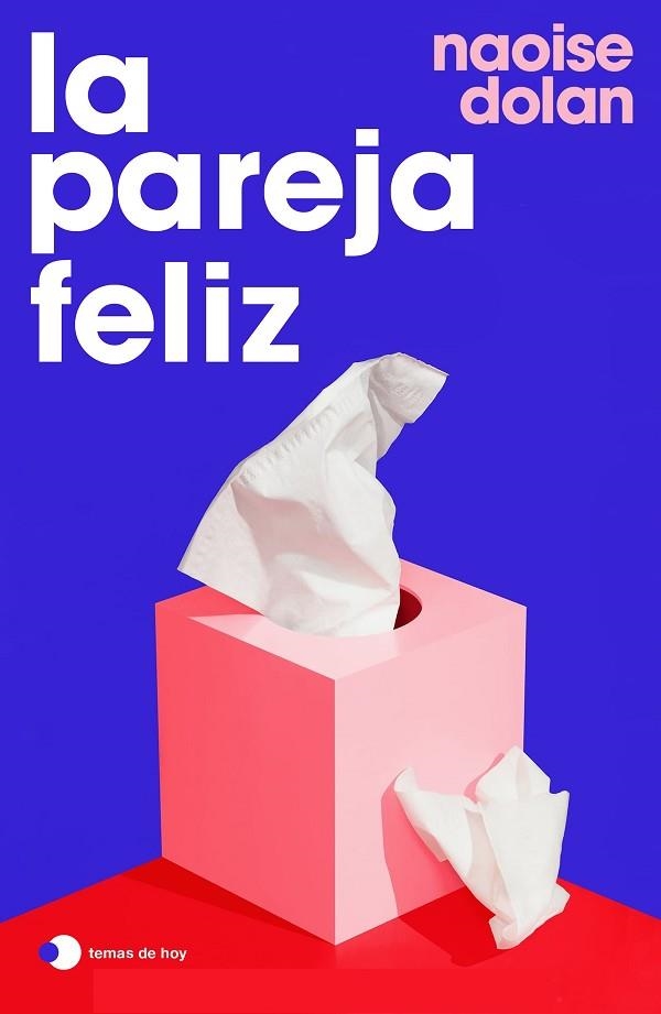 PAREJA FELIZ, LA | 9788499989778 | DOLAN, NAOISE | Llibreria Drac - Llibreria d'Olot | Comprar llibres en català i castellà online