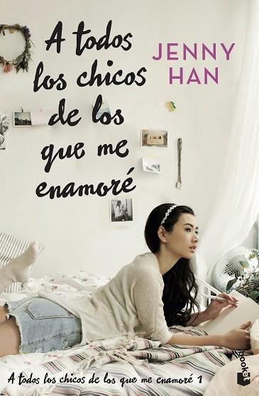 A TODOS LOS CHICOS DE LOS QUE ME ENAMORÉ | 9788408273899 | HAN, JENNY | Llibreria Drac - Llibreria d'Olot | Comprar llibres en català i castellà online