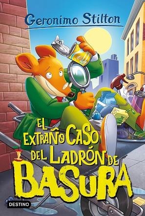 EXTRAÑO CASO DEL LADRÓN DE BASURA, EL (GERONIMO STILTON 93) | 9788408269878 | STILTON, GERONIMO | Llibreria Drac - Librería de Olot | Comprar libros en catalán y castellano online