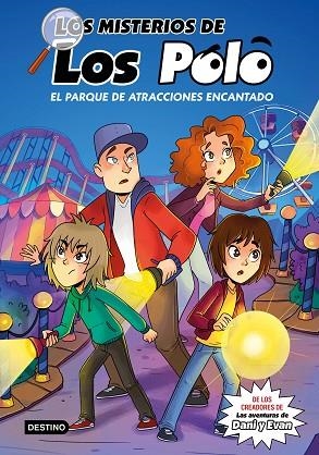 PARQUE DE ATRACCIONES ENCANTADO, EL (LOS MISTERIOS DE LOS POLO 1) | 9788408273417 | LOS POLO | Llibreria Drac - Llibreria d'Olot | Comprar llibres en català i castellà online