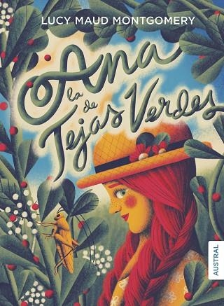 ANA, LA DE TEJAS VERDES | 9788408272373 | MONTGOMERY, LUCY MAUD | Llibreria Drac - Librería de Olot | Comprar libros en catalán y castellano online