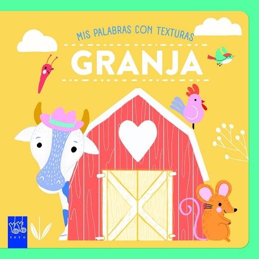 GRANJA, LA. TEXTURAS | 9788408265597 | YOYO | Llibreria Drac - Llibreria d'Olot | Comprar llibres en català i castellà online