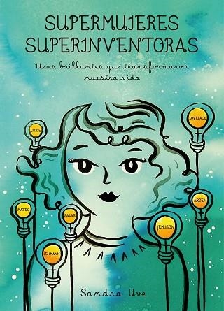 SUPERMUJERES, SUPERINVENTORAS | 9788419466785 | UVE, SANDRA | Llibreria Drac - Librería de Olot | Comprar libros en catalán y castellano online