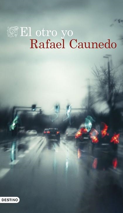 OTRO YO, EL | 9788423363469 | CAUNEDO, RAFAEL | Llibreria Drac - Llibreria d'Olot | Comprar llibres en català i castellà online