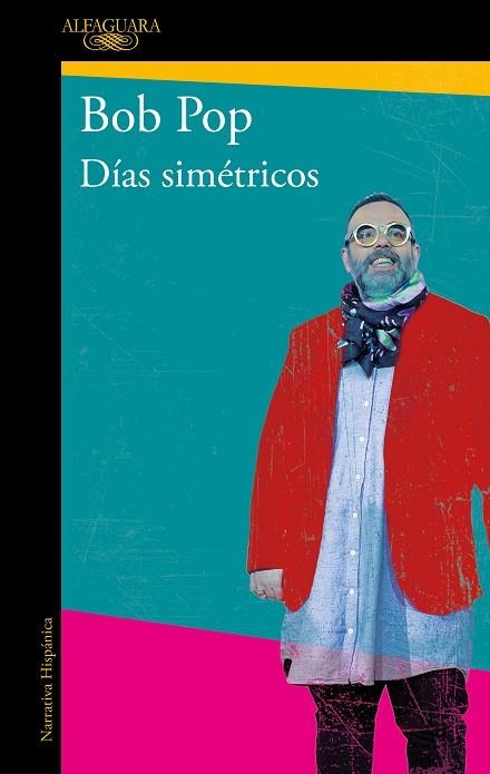 DÍAS SIMÉTRICOS | 9788420455426 | BOB POP | Llibreria Drac - Llibreria d'Olot | Comprar llibres en català i castellà online