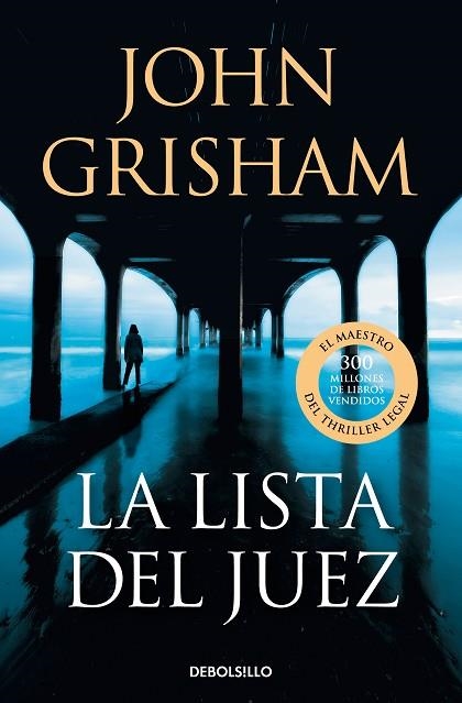 LISTA DEL JUEZ, LA | 9788466372435 | GRISHAM, JOHN | Llibreria Drac - Librería de Olot | Comprar libros en catalán y castellano online