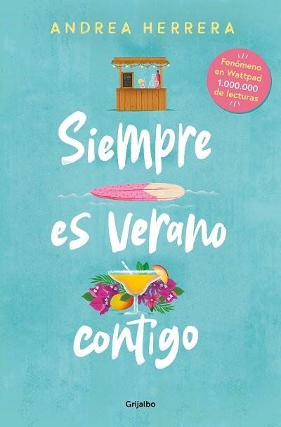 SIEMPRE ES VERANO CONTIGO | 9788425364938 | HERRERA, ANDREA | Llibreria Drac - Llibreria d'Olot | Comprar llibres en català i castellà online