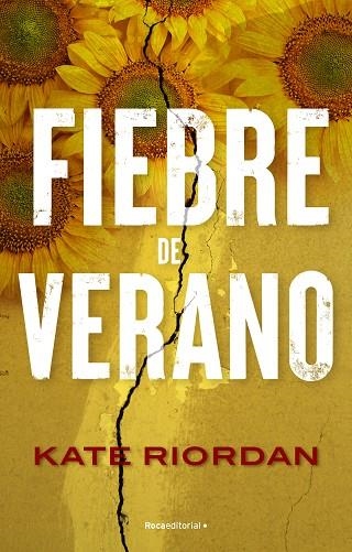 FIEBRE DE VERANO | 9788419449054 | RIORDAN, KATE | Llibreria Drac - Llibreria d'Olot | Comprar llibres en català i castellà online