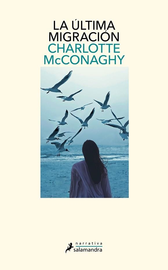 ÚLTIMA MIGRACIÓN, LA | 9788419346070 | MCCONAGHY, CHARLOTTE | Llibreria Drac - Librería de Olot | Comprar libros en catalán y castellano online