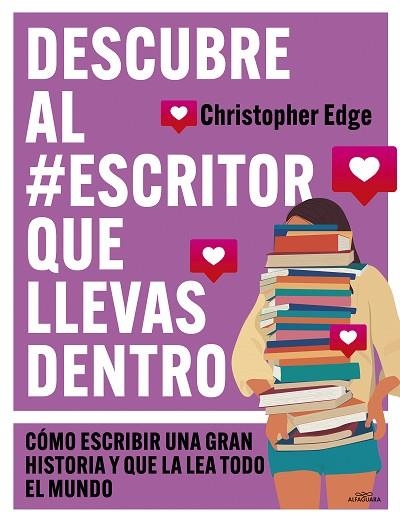 DESCUBRE AL #ESCRITOR QUE LLEVAS DENTRO | 9788419507556 | EDGE, CHRISTOPHER | Llibreria Drac - Llibreria d'Olot | Comprar llibres en català i castellà online