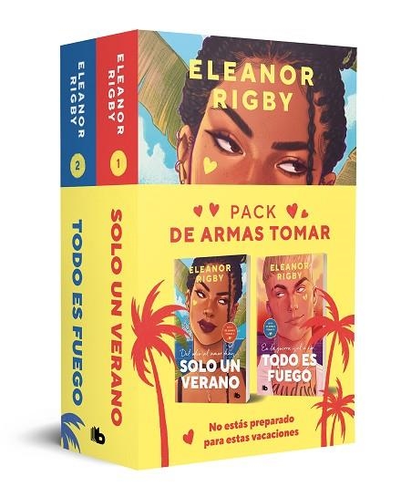 DE ARMAS TOMAR (PACK CON: SOLO UN VERANO | TODO ES FUEGO) | 9788413146881 | RIGBY, ELEANOR | Llibreria Drac - Llibreria d'Olot | Comprar llibres en català i castellà online