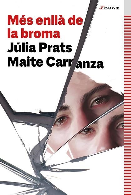 MÉS ENLLÀ DE LA BROMA | 9788419507006 | PRATS, JÚLIA; CARRANZA, MAITE | Llibreria Drac - Llibreria d'Olot | Comprar llibres en català i castellà online