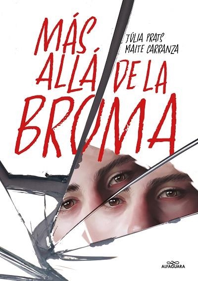 MÁS ALLÁ DE LA BROMA | 9788419507808 | PRATS, JÚLIA; CARRANZA, MAITE | Llibreria Drac - Librería de Olot | Comprar libros en catalán y castellano online