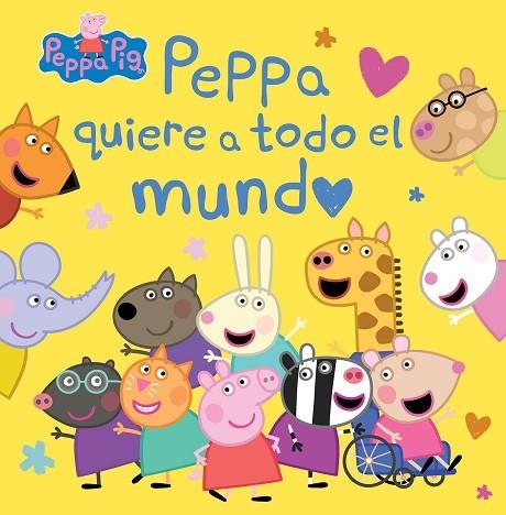 PEPPA QUIERE A TODO EL MUNDO (PEPPA PIG. UN CUENTO) | 9788448865733 | HASBRO EONE | Llibreria Drac - Llibreria d'Olot | Comprar llibres en català i castellà online