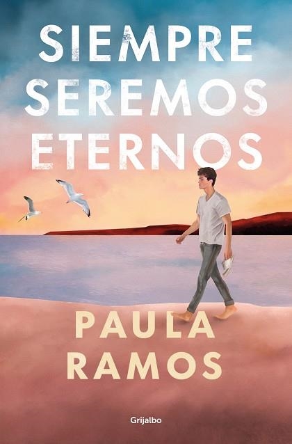 SIEMPRE SEREMOS ETERNOS (BILOGIA FUGACES 2) | 9788425365324 | RAMOS, PAULA | Llibreria Drac - Llibreria d'Olot | Comprar llibres en català i castellà online