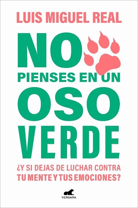 NO PIENSES EN UN OSO VERDE | 9788419248565 | REAL, LUIS MIGUEL | Llibreria Drac - Llibreria d'Olot | Comprar llibres en català i castellà online