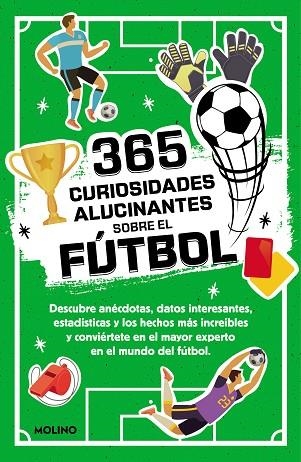 365 DATOS ALUCINANTES SOBRE EL FÚTBOL | 9788427234390 | SEGUÍ JIMÉNEZ, DIANA | Llibreria Drac - Librería de Olot | Comprar libros en catalán y castellano online