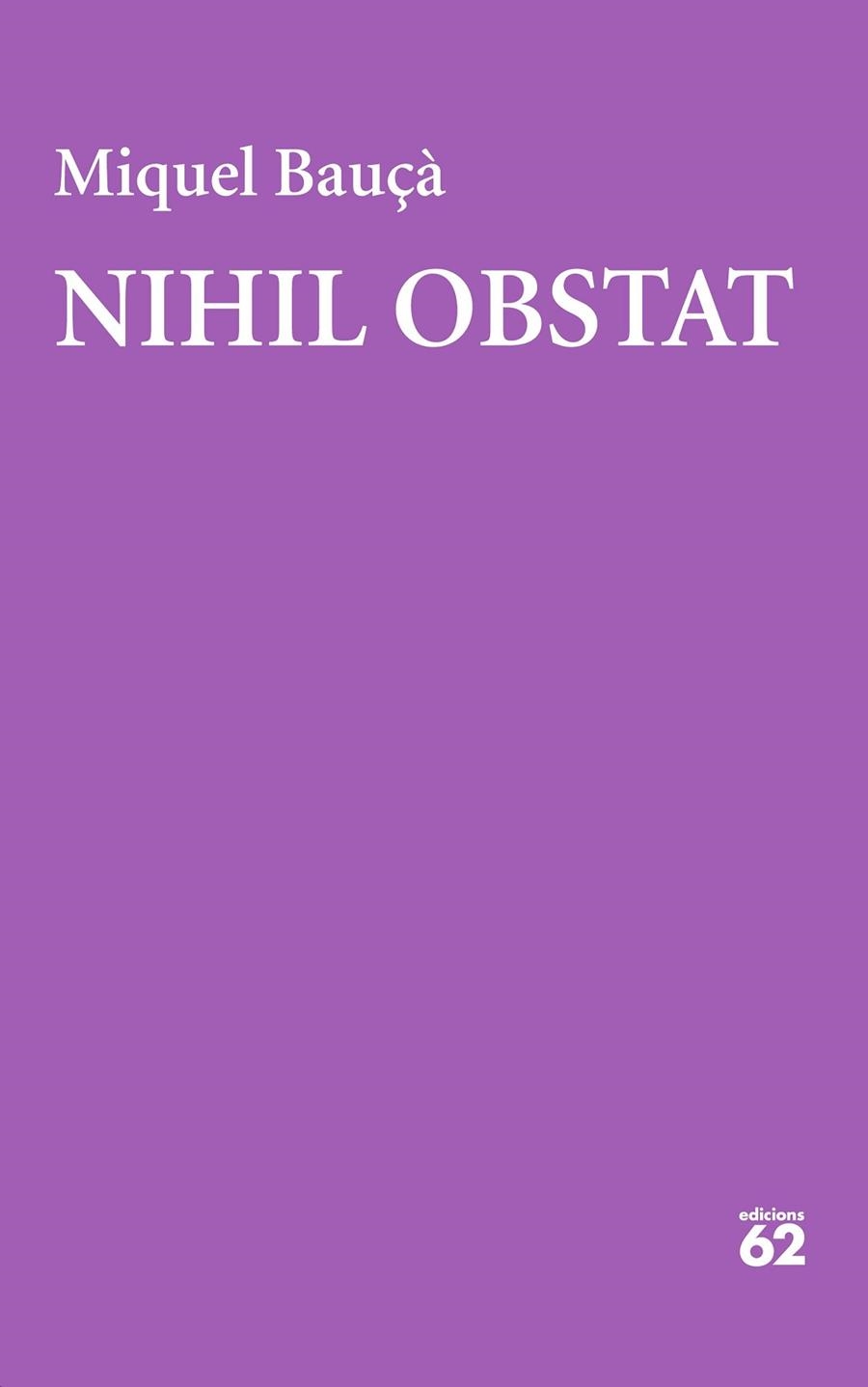 NIHIL OBSTAT | 9788429781182 | BAUÇÀ, MIQUEL | Llibreria Drac - Llibreria d'Olot | Comprar llibres en català i castellà online