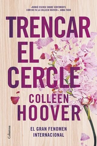 TRENCAR EL CERCLE | 9788466430692 | HOOVER, COLLEEN | Llibreria Drac - Librería de Olot | Comprar libros en catalán y castellano online