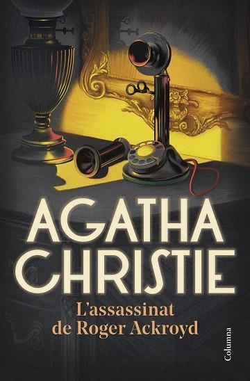 ASSASSINAT DE ROGER ACKROYD, L' | 9788466430678 | CHRISTIE, AGATHA | Llibreria Drac - Llibreria d'Olot | Comprar llibres en català i castellà online