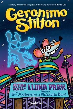 ÚLTIMA VOLTA AL LLUNA PARK (GERONIMO STILTON NOVEL·LA GRÀFICA 4) | 9788413895826 | STILTON, GERONIMO | Llibreria Drac - Llibreria d'Olot | Comprar llibres en català i castellà online