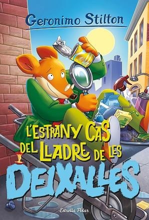 ESTRANY CAS DEL LLADRE DE LES DEIXALLES, L' (GERONIMO STILTON 93) | 9788413895147 | STILTON, GERONIMO | Llibreria Drac - Llibreria d'Olot | Comprar llibres en català i castellà online