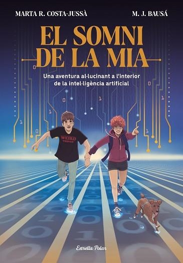 SOMNI DE LA MIA, EL | 9788413894881 | BAUSÁ, M.J.; COSTA-JUSSÀ, MARTA R. | Llibreria Drac - Llibreria d'Olot | Comprar llibres en català i castellà online