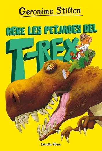 RERE LES PETJADES DEL T-REX (L'ILLA DELS DINOSAURES 1) | 9788413895802 | STILTON, GERONIMO | Llibreria Drac - Llibreria d'Olot | Comprar llibres en català i castellà online