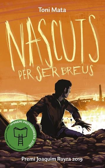 NASCUTS PER SER BREUS | 9788424675004 | MATA, TONI | Llibreria Drac - Librería de Olot | Comprar libros en catalán y castellano online