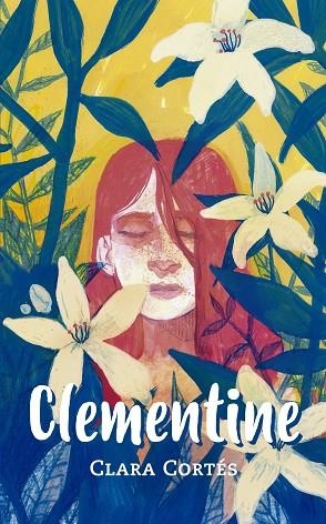 CLEMENTINE | 9788424674984 | CORTÉS, CLARA | Llibreria Drac - Llibreria d'Olot | Comprar llibres en català i castellà online