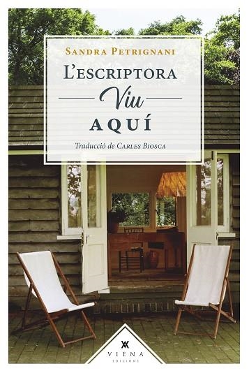 ESCRIPTORA VIU AQUÍ, L' | 9788418908781 | PETRIGNANI, SANDRA | Llibreria Drac - Llibreria d'Olot | Comprar llibres en català i castellà online