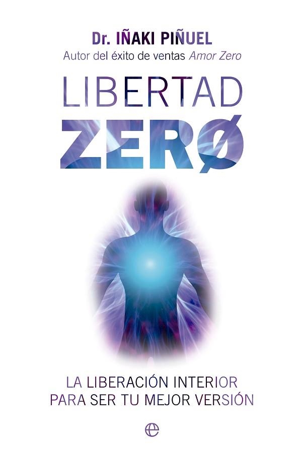 LIBERTAD ZERO | 9788413845838 | PIÑUEL, IÑAKI | Llibreria Drac - Llibreria d'Olot | Comprar llibres en català i castellà online