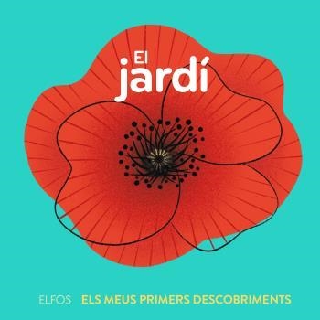 PRIMERS DESCOBRIMENTS. EL JARDÍ | 9788419499660 | MICHAUD, RAPHAËLLE | Llibreria Drac - Llibreria d'Olot | Comprar llibres en català i castellà online