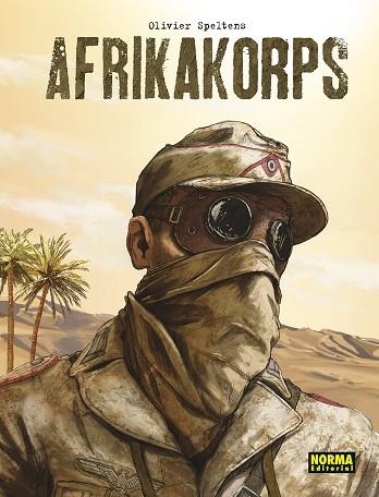 AFRIKAKORPS. EDICION INTEGRAL | 9788467960822 | SPELTENS, OLIVER | Llibreria Drac - Llibreria d'Olot | Comprar llibres en català i castellà online