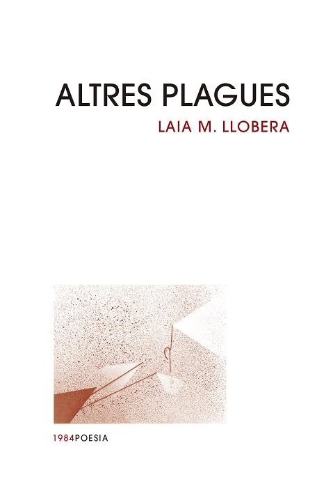 ALTRES PLAGUES | 9788418858482 | LLOBERA, LAIA M. | Llibreria Drac - Librería de Olot | Comprar libros en catalán y castellano online