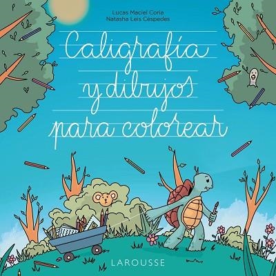 CALIGRAFÍA Y DIBUJOS PARA COLOREAR | 9788419436931 | LEIS, NATASHA; MACIEL, LUCAS | Llibreria Drac - Llibreria d'Olot | Comprar llibres en català i castellà online