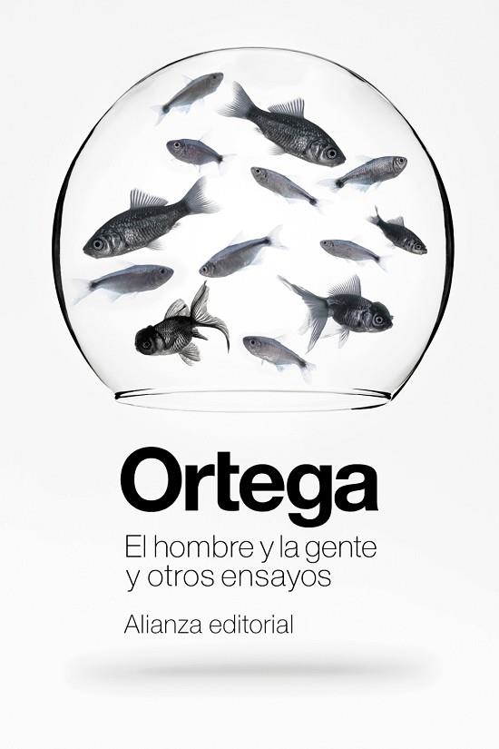 HOMBRE Y LA GENTE Y OTROS ENSAYOS, EL | 9788411482837 | ORTEGA Y GASSET, JOSÉ | Llibreria Drac - Llibreria d'Olot | Comprar llibres en català i castellà online