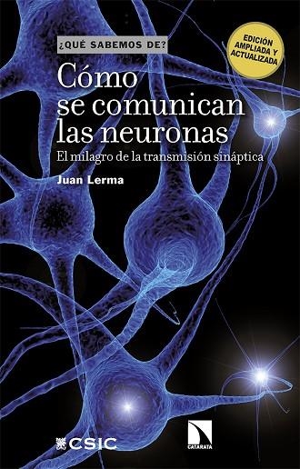 CÓMO SE COMUNICAN LAS NEURONAS | 9788413527307 | LERMA, JUAN | Llibreria Drac - Llibreria d'Olot | Comprar llibres en català i castellà online