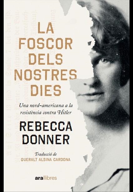 FOSCOR DELS NOSTRES DIES, LA | 9788411730112 | DONNER, REBECCA | Llibreria Drac - Llibreria d'Olot | Comprar llibres en català i castellà online