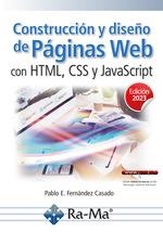 CONSTRUCCIÓN Y DISEÑO DE PÁGINAS WEB CON HTML, CSS Y JAVASCRIPT (EDICIÓN 2023) | 9788419857163 | FERNANDEZ, PABLO E. | Llibreria Drac - Llibreria d'Olot | Comprar llibres en català i castellà online