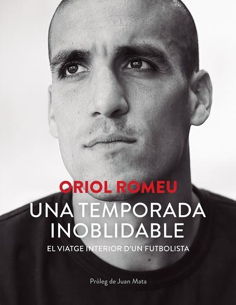 UNA TEMPORADA INOBLIDABLE | 9788413736884 | ROMEU, ORIOL | Llibreria Drac - Llibreria d'Olot | Comprar llibres en català i castellà online